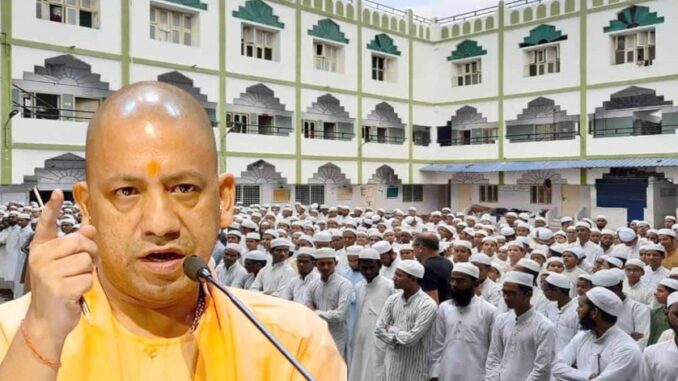 Yogi Baba's surgical strike! Recognition of all Madrassas of UP ended, created uproar