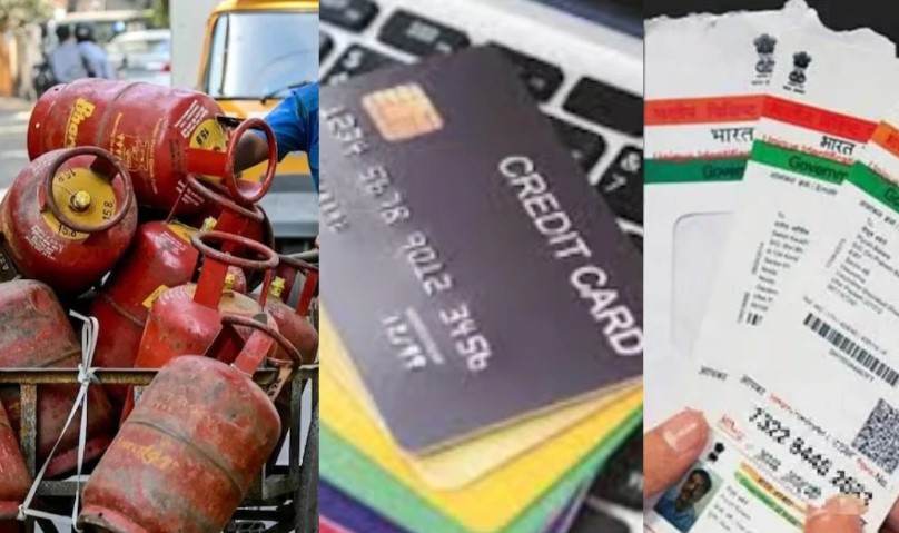 आधार से LPG तक… 1 जुलाई से हो रहे ये 5 बड़े बदलाव, हर जेब पर होगा असर​